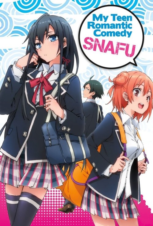 (English) My Teen Romantic Comedy SNAFU