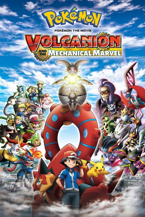 Pokemon Movie 19 - Volcanion and the Mechanical Marvel