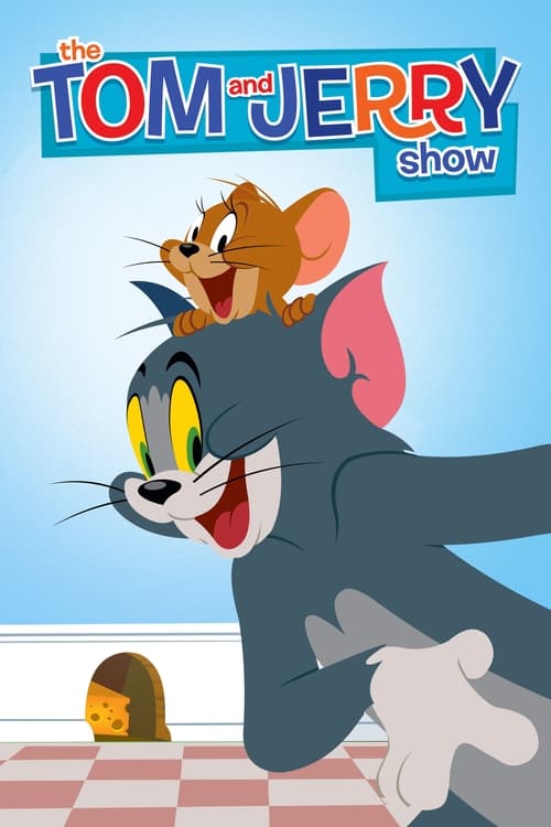The Tom and Jerry Show (2014 Series)